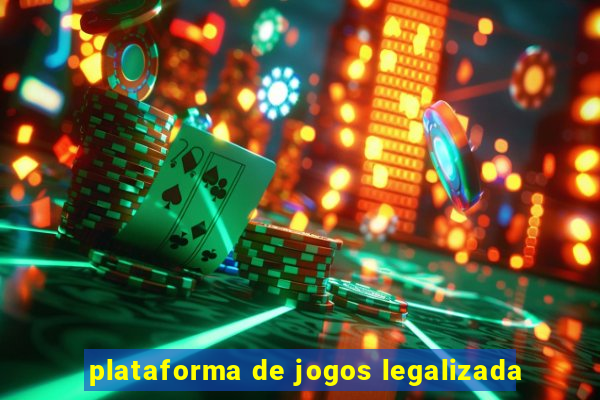 plataforma de jogos legalizada